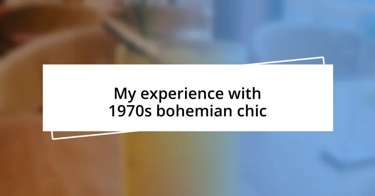 My experience with 1970s bohemian chic