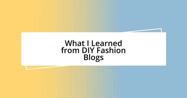 What I Learned from DIY Fashion Blogs